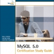 MySQL 5 Certification Study Guide
